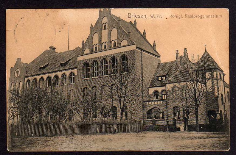 Ansichtskarte Briesen W.Pr. Königl. Realprogymnasium 1909.JPG